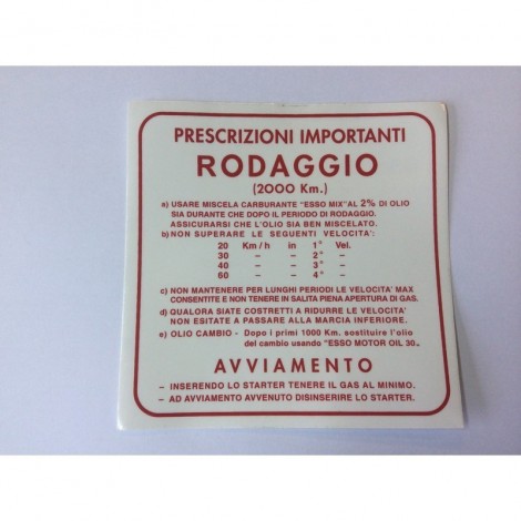 Etichetta norme di rodaggio...