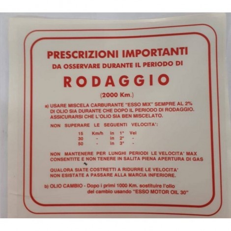 Etichetta norme di rodaggio...